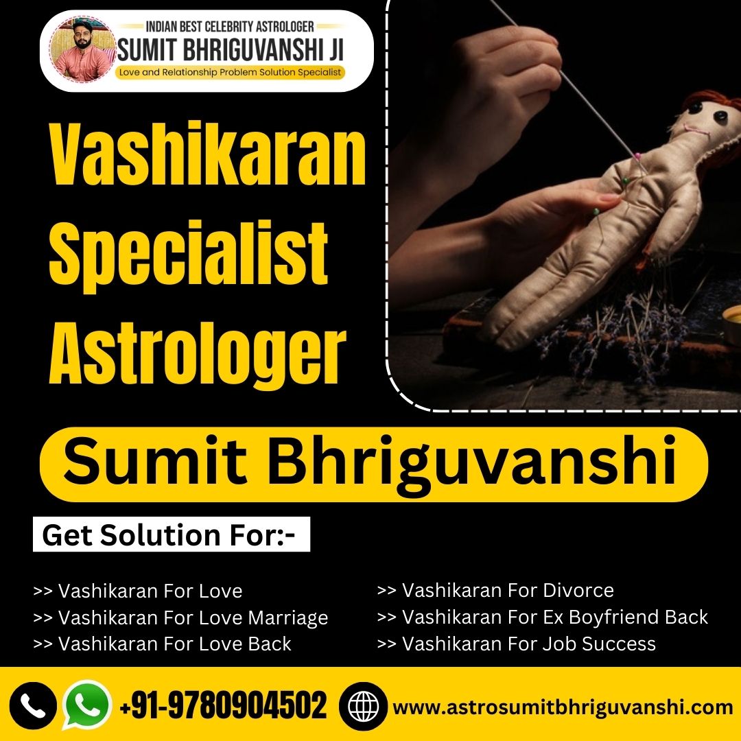 Love Vashikaran Astrologer - Instant Solutions for Love Issues